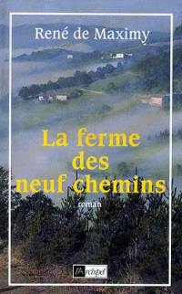 La ferme des Neuf-Chemins