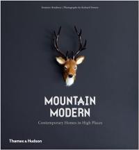 Mountain Modern (Paperback) : Contemporary Homes in High Places