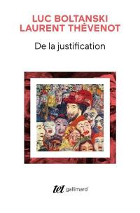 De la justification : les économies de la grandeur