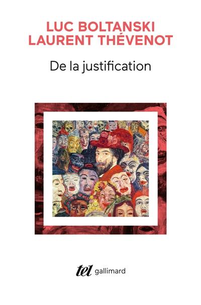 De la justification : les économies de la grandeur