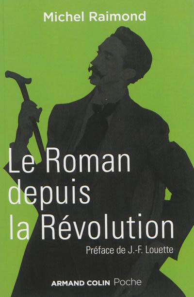 Le roman depuis la Révolution