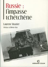 Russie : l'impasse tchétchène