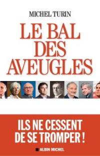 Le bal des aveugles