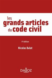 Les grands articles du code civil : 2022