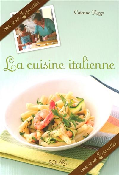 La cuisine italienne