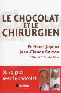 Le chocolat et le chirurgien