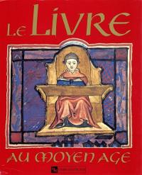 Le livre au Moyen Age