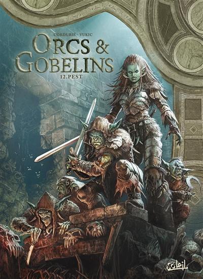 Orcs & gobelins. Vol. 12. Pest