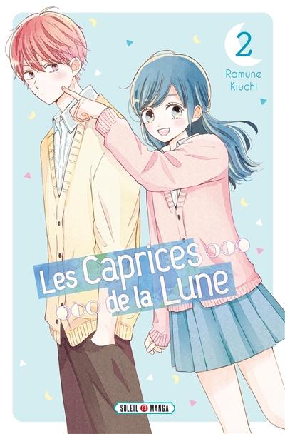 Les caprices de la Lune. Vol. 2