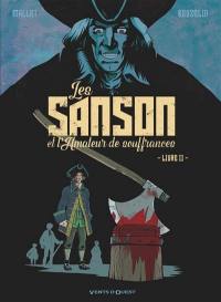 Les Sanson et l'amateur de souffrances. Vol. 2