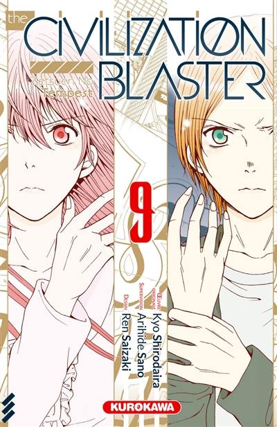 The civilization blaster : zetsuen no tempest. Vol. 9