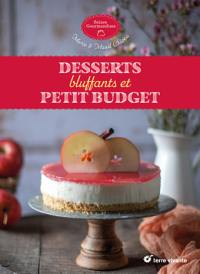 Desserts bluffants et petit budget