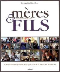 Mères & fils : ce que je voudrais te dire...