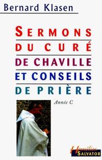 Sermons du curé de Chaville (année C). Quelques propositions pour aider à la prière