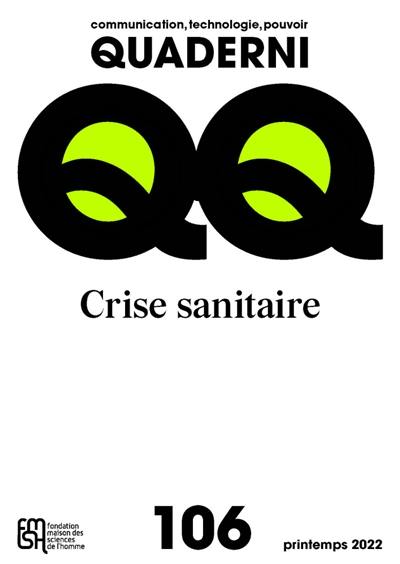 Quaderni, n° 106. Crise sanitaire