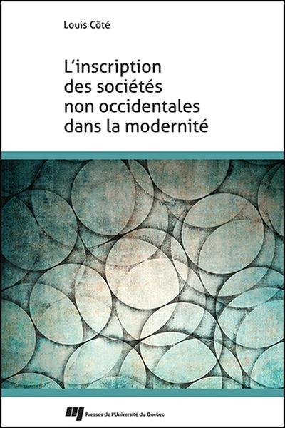 L'inscription des sociétés non occidentales dans la modernité