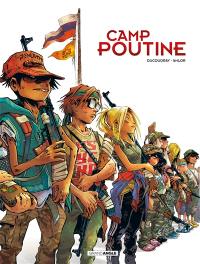 Camp Poutine. Vol. 1