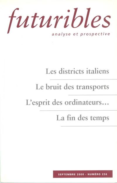 Futuribles 256, septembre 2000. Les districts italiens : Le bruit des transports