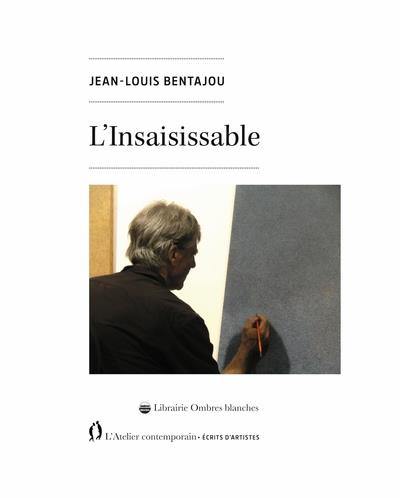 L'insaisissable