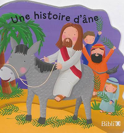 Une histoire d'âne