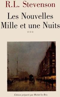 Les nouvelles mille et une nuits. Vol. 3