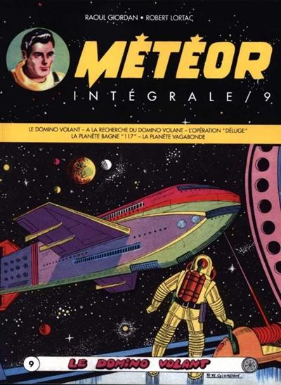 Météor : intégrale. Vol. 9