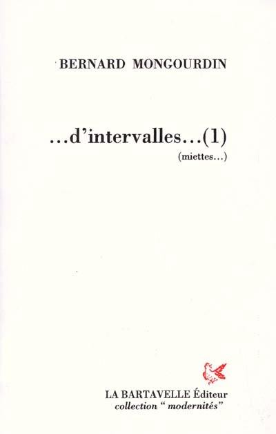 Miettes d'intervalles...