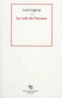 La voie de l'amour