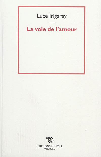 La voie de l'amour