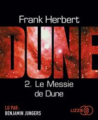 Le cycle de Dune. Vol. 2. Le messie de Dune