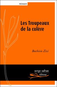 Les troupeaux de la colère