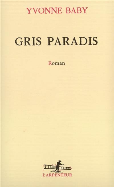 Gris paradis