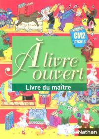 A livre ouvert CM2 : livre du maître