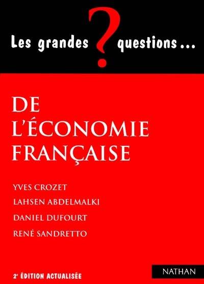 Les grandes questions de l'économie française