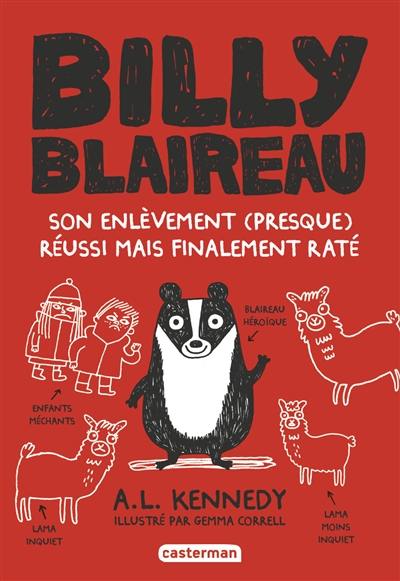 Billy Blaireau. Son enlèvement presque réussi mais finalement raté