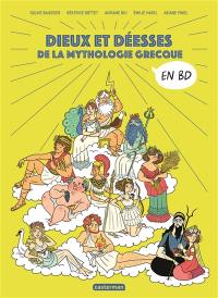 La mythologie en BD. Dieux et déesses de la mythologie grecque en BD