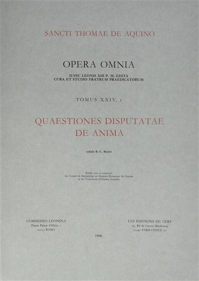 Quaestiones disputatae de anima. Vol. 1