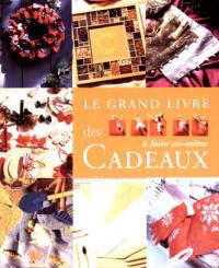 Le grand livre des cadeaux à faire soi-même