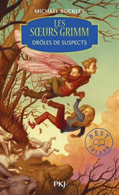 Les soeurs Grimm. Vol. 2. Drôles de suspects