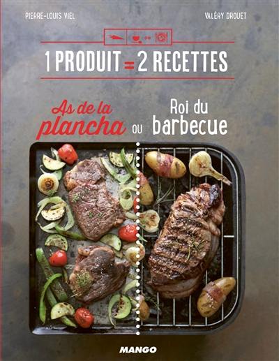 As de la plancha ou roi du barbecue