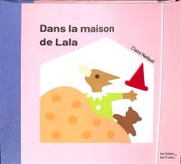 Dans la maison de Lala