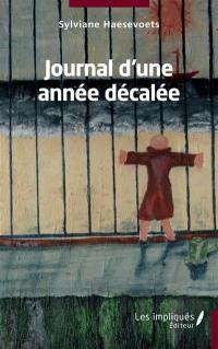 Journal d'une année décalée