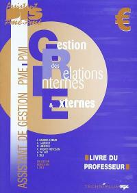 Gestion des relations internes et externes : pole 5 : livre du professeur