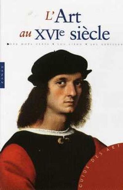 L'art au XVIe siècle