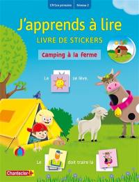 Camping à la ferme : CP-1re primaire, niveau 2