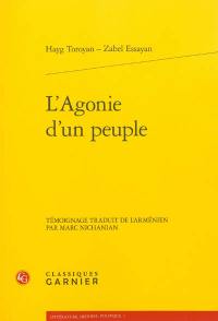 L'agonie d'un peuple. La voix et la plume