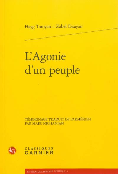 L'agonie d'un peuple. La voix et la plume