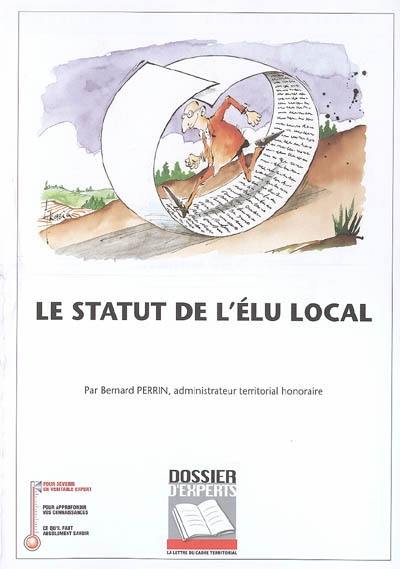 Le statut de l'élu local