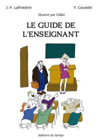 Le guide de l'enseignant