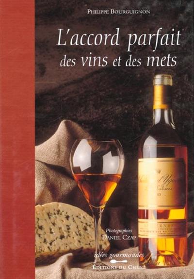 L'accord parfait des vins et des mets